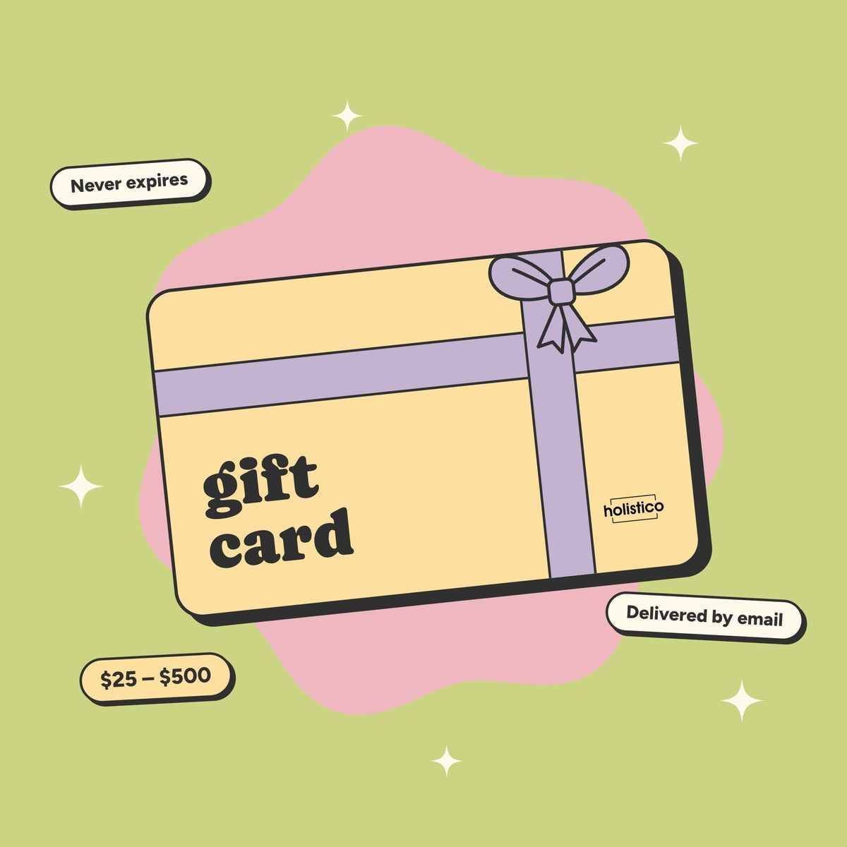 Holistico gift card with a lilac ribbon and bow: never expires, delivered by email, $25 to $500