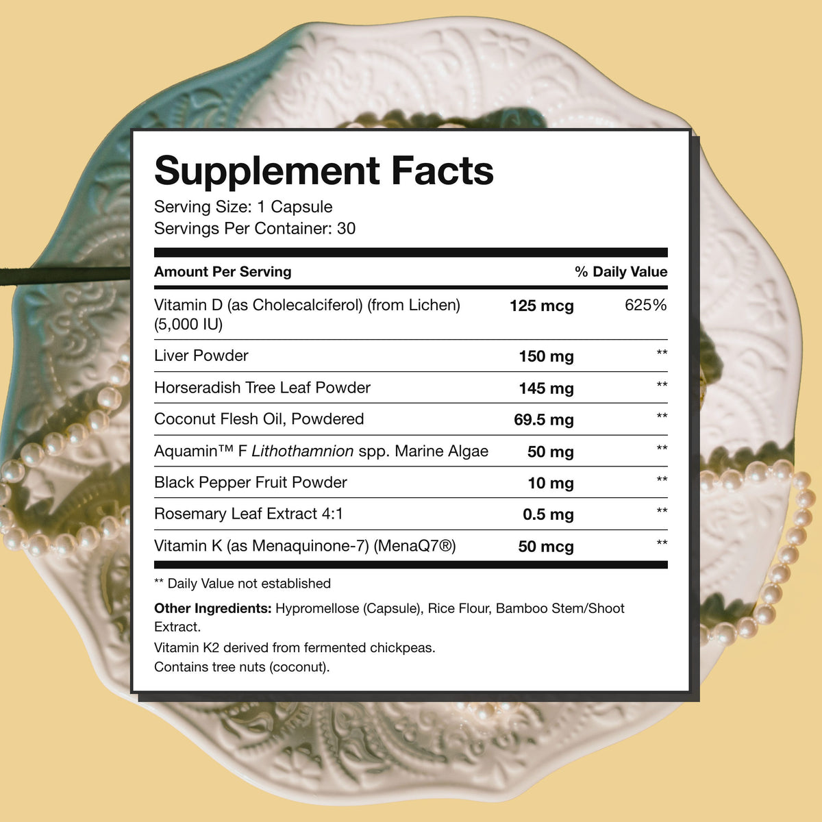 Whole Food Vitamin D Supplement Facts: 1 capsule, 125 mcg (5,000 IU) vitamin D from lichen, 50 mcg vitamin K2 as MenaQ7, liver, horseradish tree leaf, coconut, marine algae, black pepper, rosemary